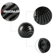 Load image into Gallery viewer, BRAND NEW UNIVERSAL MAZDASPEED JDM Aluminum Carbon Fiber Style Round Ball Manual Gear Stick Shift Knob Universal M8 M10 M12