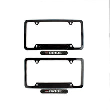 Load image into Gallery viewer, Brand New Universal 2PCS BRIDE Glossy Black Metal License Plate Frame