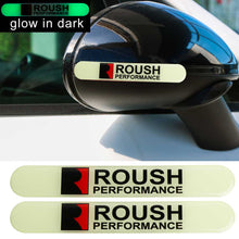 Load image into Gallery viewer, Brand New 2PCS ROUSH PERFORMANCE Glows in Dark Green Car Trunk Side Fenders Door Badge Scratch Guard Sticker